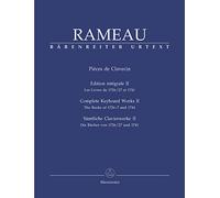 Sämtliche Clavierwerke, Band II -Die Bücher von 1726/27 und 1741-. Pièces de Clavecin. Neue Ausgabe sämtlicher Clavierwerke. Spielpartitur