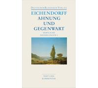 Sämtliche Erzählungen 1. Ahnung und Gegenwart: Text und Kommentar: 18
