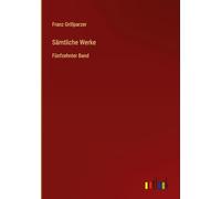 Sämtliche Werke: Fünfzehnter Band