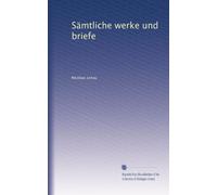 Sämtliche werke und briefe: Volume 5