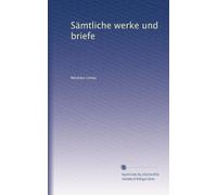Sämtliche werke und briefe: Volume 6