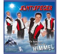Säntisfeger - Wir Kommen Alle in Den Himmel