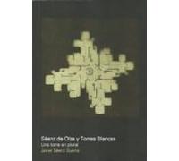 Sáenz De Oíza Y Torres Blancas