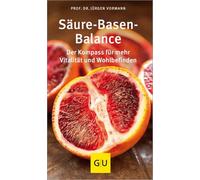 Säure-Basen-Balance: Der Kompass für mehr Vitalität und Wohlbefinden