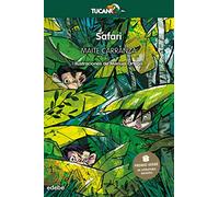 Safari: 62 (Premio Edebé Tucán +10)