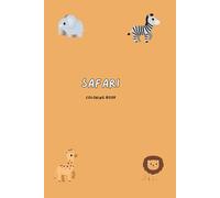 Safari A-Z Colouring Book: ASD Friendly