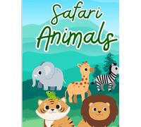 Safari Adventures Coloring Book