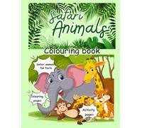 Safari Animals Children's Colouring book