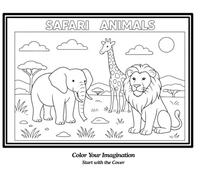 Safari Animals: Color Your Imagination