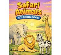Safari Animals: Coloring Book
