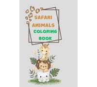 Safari Animals Coloring Book