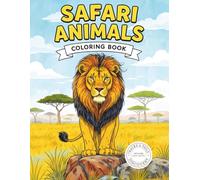 Safari Animals Coloring Book: 40 Realistic Safari Animals with Fun Facts and Natural Habitats (Tracks & Tails Discovery)