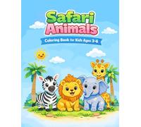 Safari Animals Coloring Book for Kids: Fun & Easy Jungle Animals for Kids Ages 3-6, Bold Lines, Big Pictures, Stress-Free Coloring, Cute Jungle ... Girls Ages 3-6 (DreamGrowArt Cute Animals)