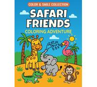 Safari Friends: Fun Coloring Book for Kids Ages 3-6 - 20 Cute Safari Animals, Creative Play, and Learning Fun