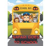 Safari Goes to School