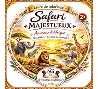 Safari Majestueux: Le grand livre de coloriage des animaux d’Afrique (Collection Culture Africaine)