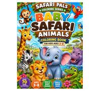 Safari Pals: Baby Animals Coloring Book: Cute & Easy Kawaii Safari Animal Coloring Pages for Kids Ages 3-8 | Big Simple Designs for Boys & Girls | Fun ... Activity Book (Safari Pals Coloring Series)