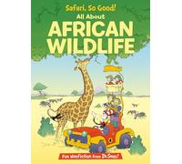Safari, So Good! All About African Wildlife (The Cat in the Hat's Learning Library)