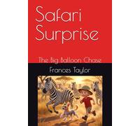 Safari Surprise: The Big Balloon Chase: 5