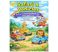 Safari & Vehicles Coloring Book: Cute Animals Driving Fun Vehicles | 80 Easy Coloring Pages