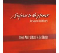 Safaris to the Heart: The Songs of Joni Mitchell