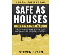 Safe As Houses: Updated For 2026 - How to start building a property portfolio.