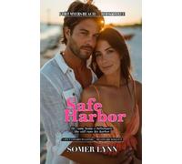 Safe Harbor: A Spicy Enemies-to-Lovers Billionaire Beach Romance (Fort Myers Beach Book 3)