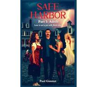 Safe Harbor Part 1: Adrift