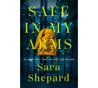 Safe In My Arms (ebook)
