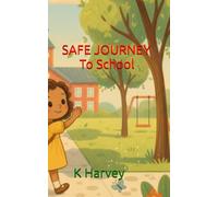 Safe Journey to School