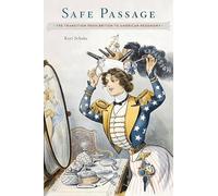 Safe Passage: The Transition from British to American Hegemony