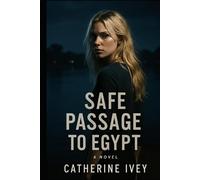 Safe Passage to Egypt