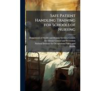 Safe Patient Handling Training for Schools of Nursing