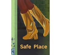 Safe Place: A Space Just for You