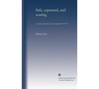 Safe, separated, and soaring: A history of Federal civil aviation policy 1961-1972
