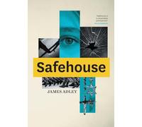 Safehouse: 1 (Belief and Betrayal)
