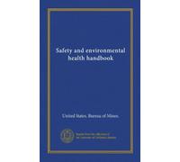 Safety and environmental health handbook
