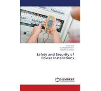 Safety and Security of Power Installations