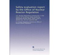 Safety evaluation report by the Office of Nuclear Reactor Regulation: U.S. Nuclear Regulatory Commission, in the matter of Tennessee Valley Authority, ... Units 1 and 2, docket nos. 50-327 and 50-328