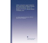 Safety evaluation report related to the construction of Pilgrim Nuclear Generating Station, Unit no. 2, Docket no. 50-471, Boston Edison Company, et al