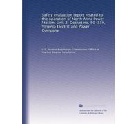 Safety evaluation report related to the operation of North Anna Power Station, Unit 2, Docket no. 50-339, Virginia Electric and Power Company
