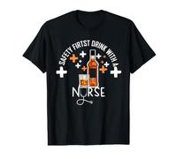 Safety First Drink with A Nurse Funny Drink Wine Nurses Camiseta gráfica económica