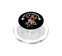 Safety First Drink with A Nurse Funny Drink Wine Nurses PopSockets PopGrip para MagSafe