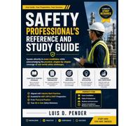 Safety Professional's Reference and Study Guide: Speaks directly to exam candidates while acknowledging the practical, chapter-by-chapter coverage of real-world safety challenges.
