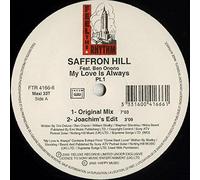 Saffron Hill - My Love is Always [Import] [Vinilo]