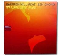 Saffron Hill - My Love Is Always [Vinilo]