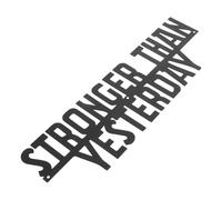 SAFIGLE Letrero Metálico Motivacional para Gimnasio 1574X47 Pulgadas Arte Mural Decorativo Frase Inspiradora Stronger Than Yesterday para Decoración de Pared en Hogar y Fitness