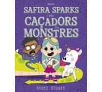 Safira Sparks I Els Caçadors De Monstres