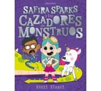 Safira Sparks Y Los Cazadores De Monstruos