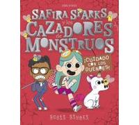 Safira Sparks y los cazadores de monstruos : ¡Cuidado con los duendes!: 2